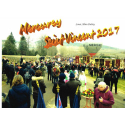 Mercurey, Saint-Martin sous Montaigu : Saint-Vincent 2017 | Louis Alain Dalery