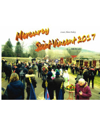 Mercurey, Saint-Martin sous Montaigu : Saint-Vincent 2017 | Louis Alain Dalery