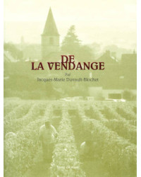 De la vendange (French edition) by Jacques-Marie Duvault-Blochet | Terre en vues