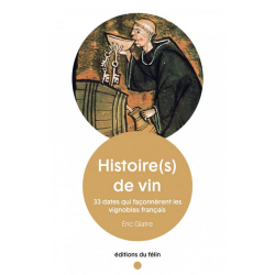 History of wine: 33 dates...