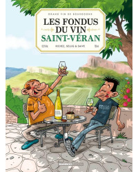 Les Fondus du vin de Saint-Véran (French Edition) by Saive, Sellig, Richez