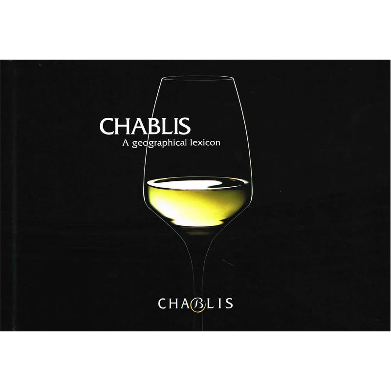 Chablis, a geographical lexicon (English) | BIVB