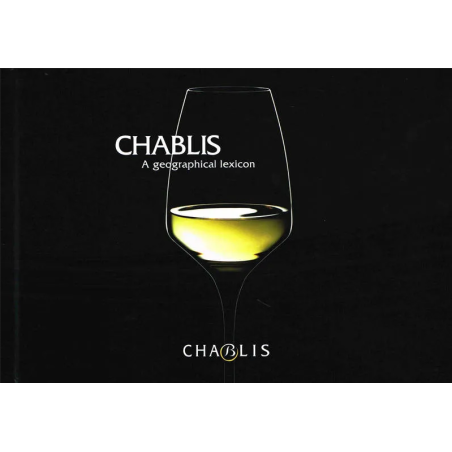 Chablis, a geographical lexicon (English) | BIVB