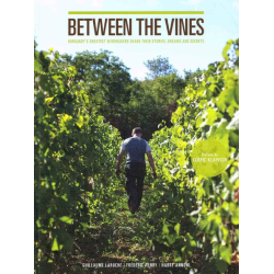 Between the Vines (Anglais) | Guillaume Laroche