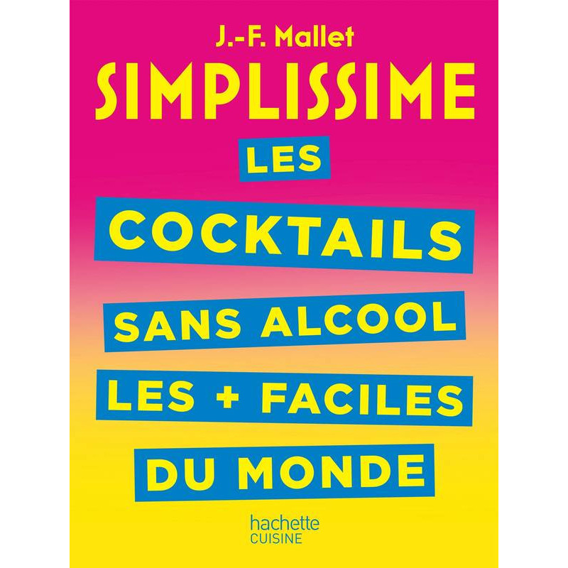 SIMPLISSIME Cocktails and Non-Alcoholic Beverages