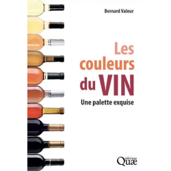 Les couleurs du vin : Une...