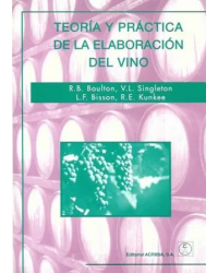 Theory and Practice of Winemaking | Boulton, Singleton, Bisson, Kunkee