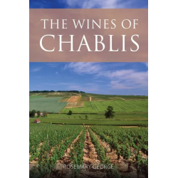 The Wines of Chablis (English) | Rosemary George MW