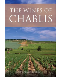 The Wines of Chablis (English) | Rosemary George MW