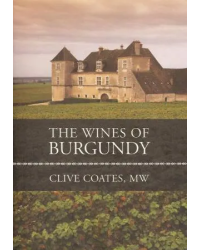 The Wines of Burgundy (Textes en anglais) | Clive Coates