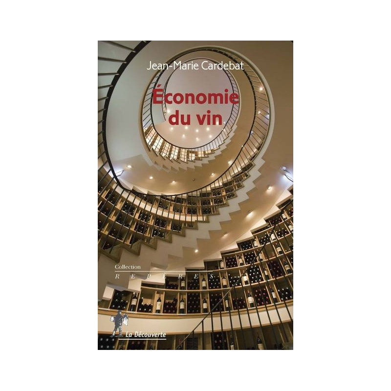 Economie du vin | Jean-Marie Cardebat