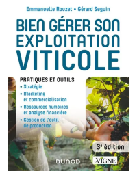 Managing Your Vineyard - 3rd edition | Emmanuelle Rouzet and Gérard Seguin