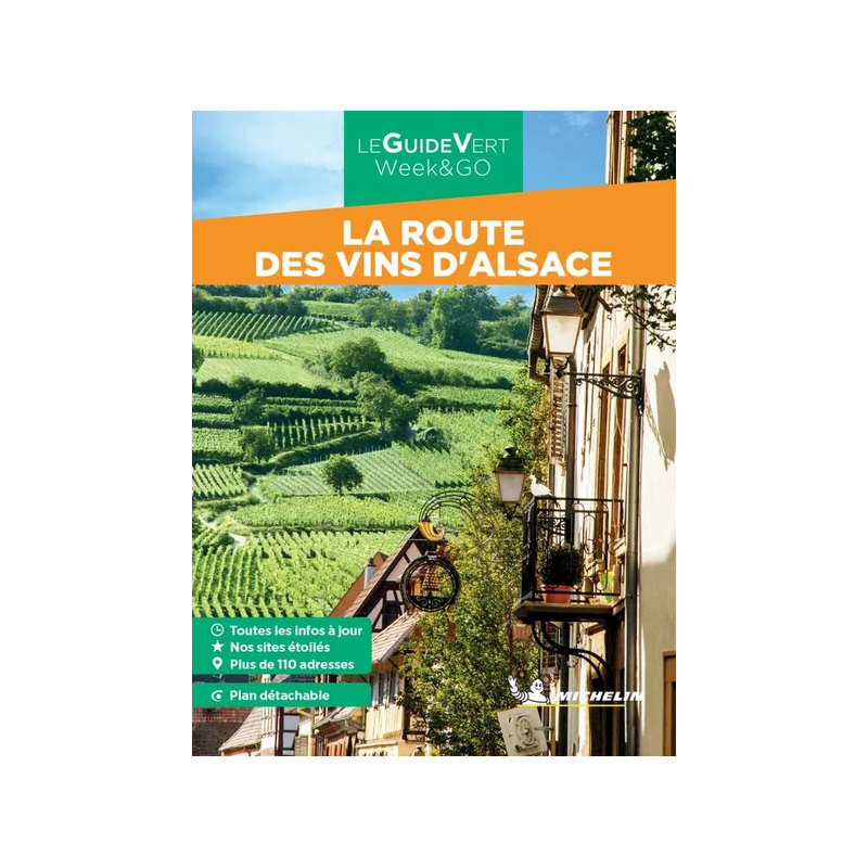 The Alsace Wine Route (French edition) Michelin Green Guide Week&Go