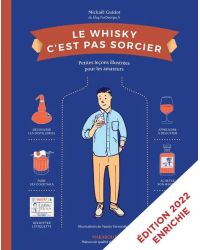 "Whisky Made Easy: Illustrated Lessons for Enthusiasts" by Mickaël Guidot | Marabout