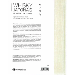 Japanese Whisky: The Path to Excellence, the complete guide to discover, choose & taste by Brian Ashcraft | Synchronique