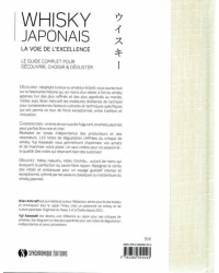 Japanese Whisky: The Path to Excellence, the complete guide to discover, choose & taste by Brian Ashcraft | Synchronique