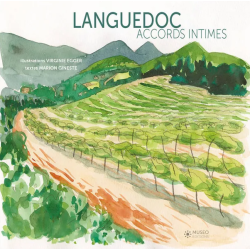 Languedoc | Accords intimes | Virginie Egger, Marion Gineste
