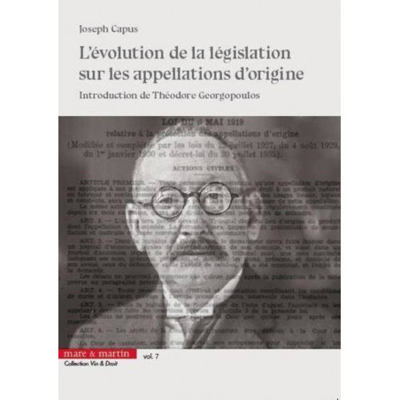 The Evolution of Legislation on Designations of Origin - Vol. 7 | Joseph Capus
