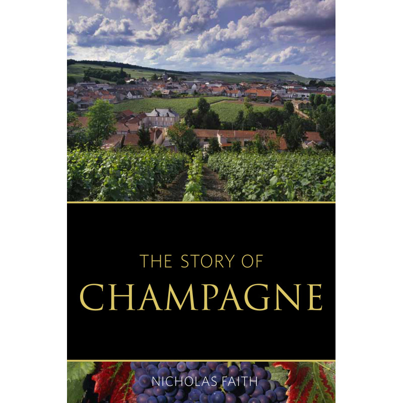 L'histoire du Champagne | Nicholas Faith

Translation:
The story of Champagne | Nicholas Faith