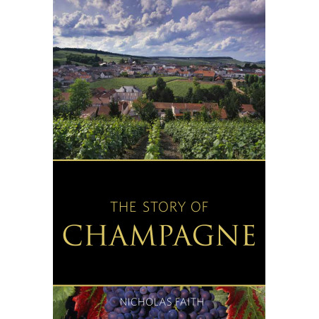 L'histoire du Champagne | Nicholas Faith

Translation:
The story of Champagne | Nicholas Faith