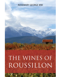 Les vins du Roussillon | ROSEMARY GEORGE MW