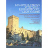 Wine appellations: their history, their future | Patrick Arnaud, Michel Blanc, Marie-Claude Pichery