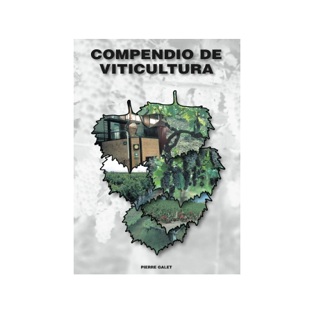 Compendium of Viticulture | Pierre Galet