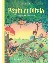 Pépin et Olivia - Volume 1: The Great Party of Nothing at All | Camille Jourdy