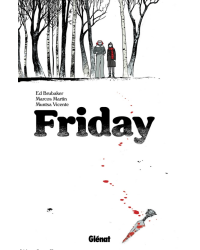Friday - Book 1 | Ed Brubaker, Marcos Martin, Muntsa Vicente