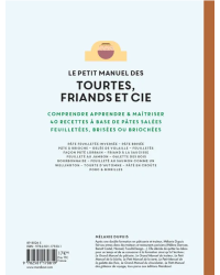 Le petit manuel des tourtes, friands et Cie | Mélanie Dupuis