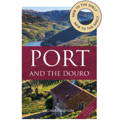 Port and the Douro (english edition) by Richard Mayson