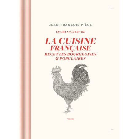 French Bourgeois Cuisine by JF Piège | Jean-Francois Piège