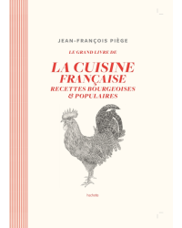 French Bourgeois Cuisine by JF Piège | Jean-Francois Piège