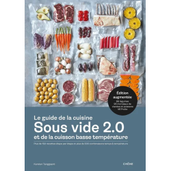 The Sous Vide Cooking Guide 2.0 and Low Temperature Cooking (in French) by Karsten Tanggaard