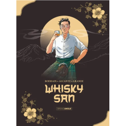 Whisky San | Drawings by Alicia Grande Didier Alcante, Fabien Rodhain