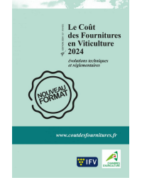 The Cost of Supplies in Viticulture 2024: Technical and Regulatory Evolution (53rd edition) | IFV & CA