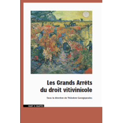 Les Grands Arrêts de droit vitivinicole | Théodore Georgopoulos