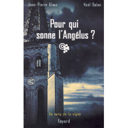 3 - For Whom the Angelus Tolls? | Jean-Pierre Alaux, Noël Balen