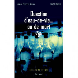 5 - Question of Brandy… or Death | Jean-Pierre Alaux, Noël Balen