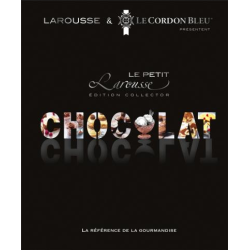 Le Petit Larousse du Chocolat (édition collector) |Ecole Le Cordon Bleu