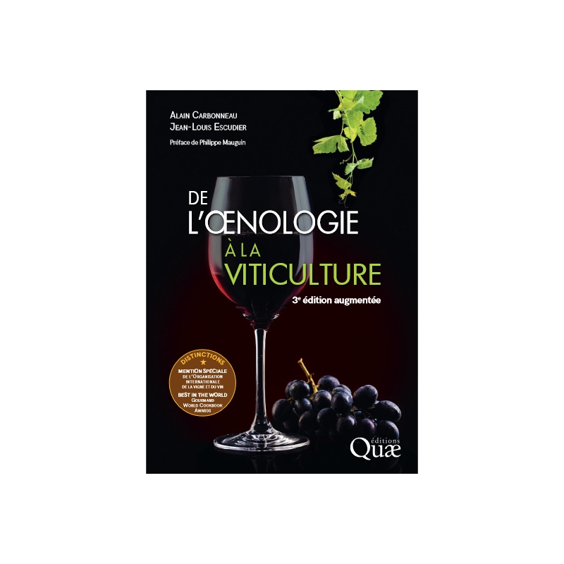 De l'oenologie à la viticulture - 3e édition augmentée - Alain Carbonneau, Jean-Louis Escudier | Quae