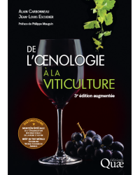 From Oenology to Viticulture - 3rd expanded edition - Alain Carbonneau, Jean-Louis Escudier | Quae