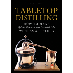 Tabletop Distilling : How...