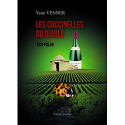 Les coccinelles du diable | Yann Venner