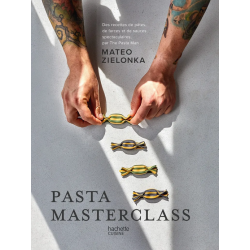 Pasta Masterclass by Mateo Zielonka (French version) | Hachette Pratique