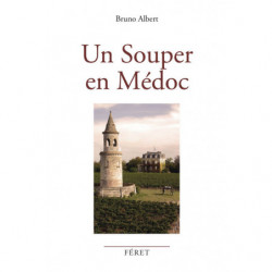 A Dinner in Médoc | Bruno Albert