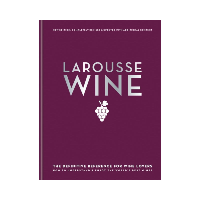 Larousse Wine (English edition) by David Cobbold, Sebastian Durand-Viel