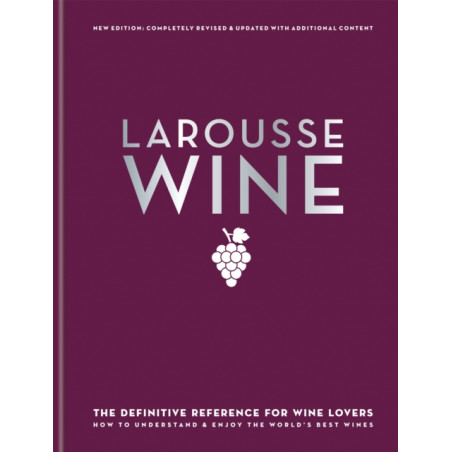 Larousse Wine (English edition) by David Cobbold, Sebastian Durand-Viel