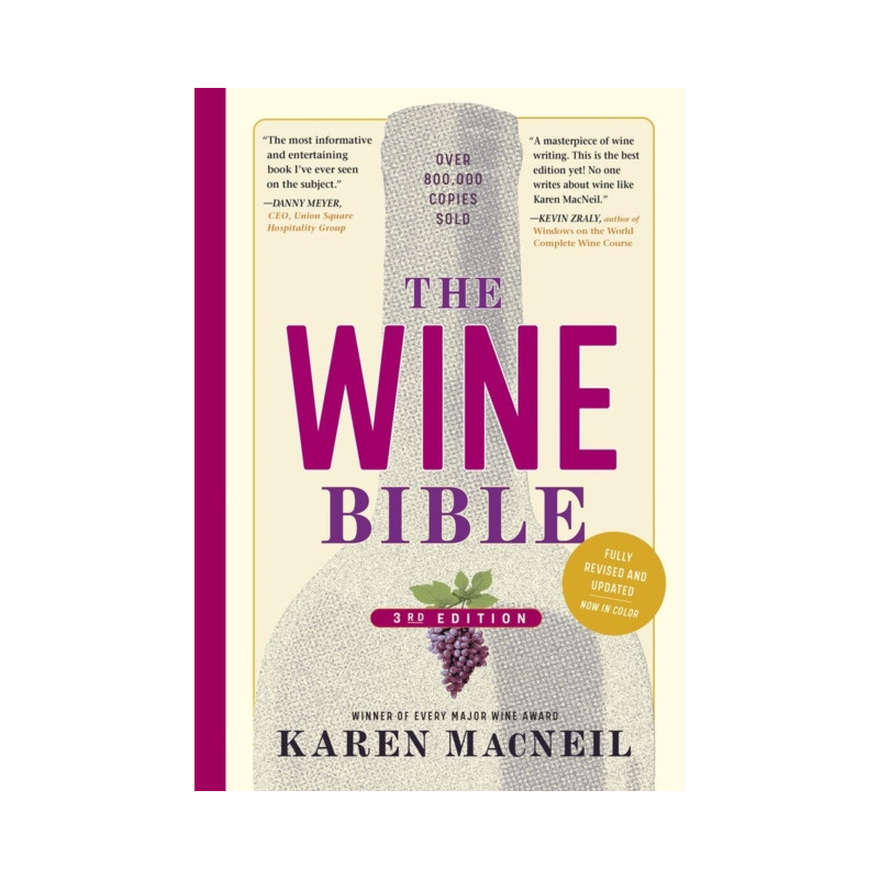 La Bible du vin, 3ème édition par Karen MacNeil