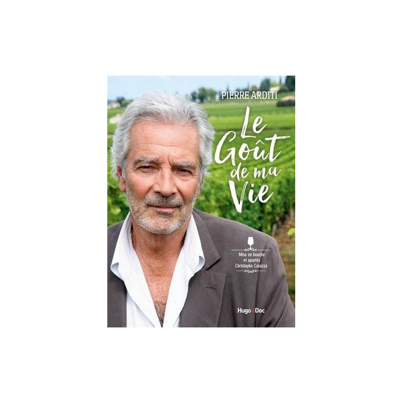 The Taste of My Life | Pierre Arditi